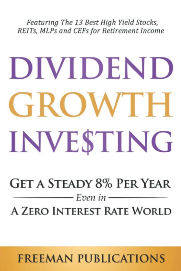 Dividend Growth Investing: Steady 8% with Top Stocks