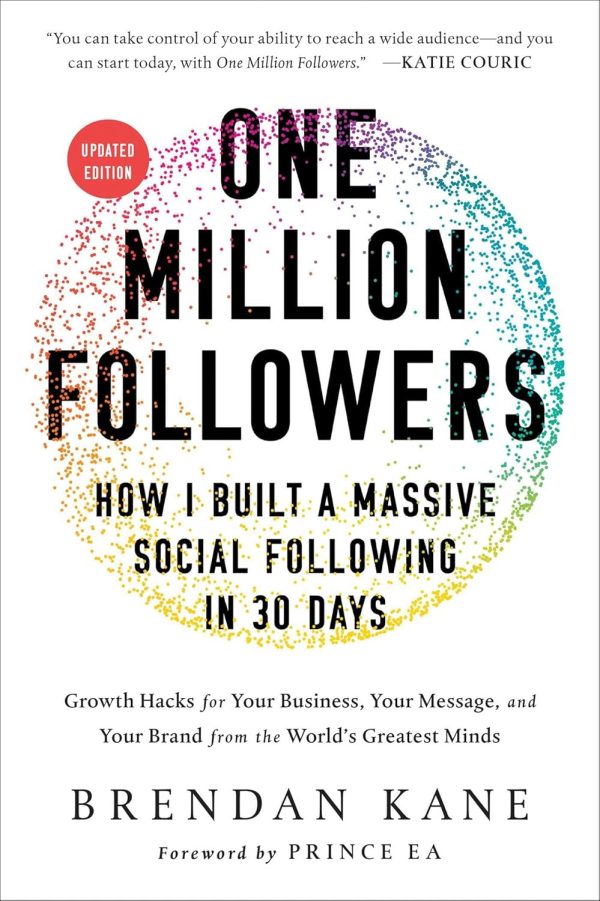 One Million Followers: Build a Massive Social Following