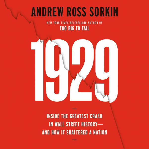 1929: Wall Street Crash and Its Impact