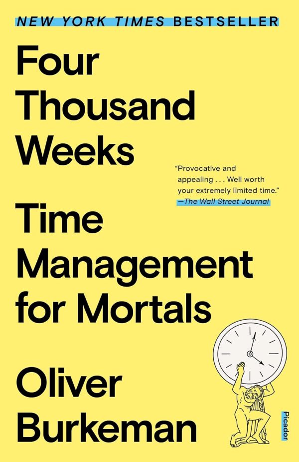 Four Thousand Weeks Book