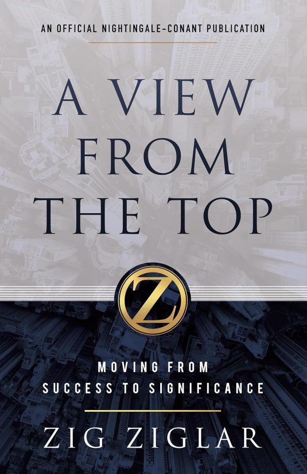 A View from the Top: Success to Significance