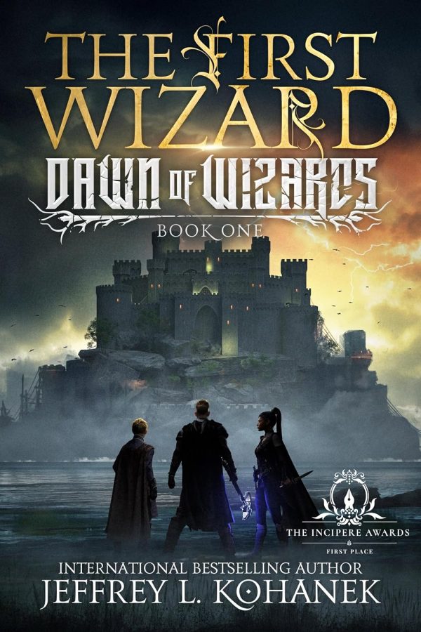 The First Wizard: Dawn of Wizards Book 1